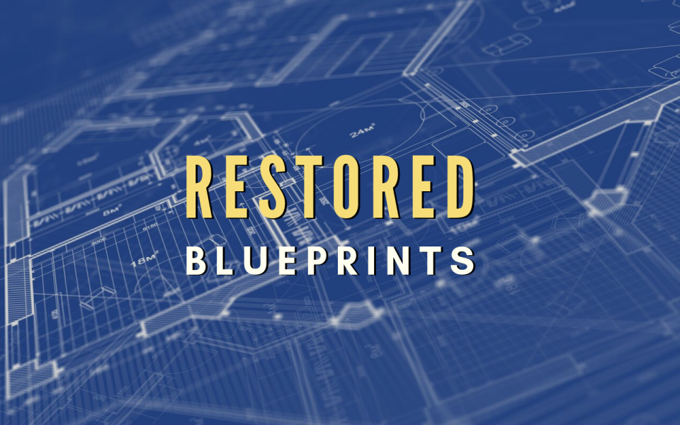 Restored Blueprints.png